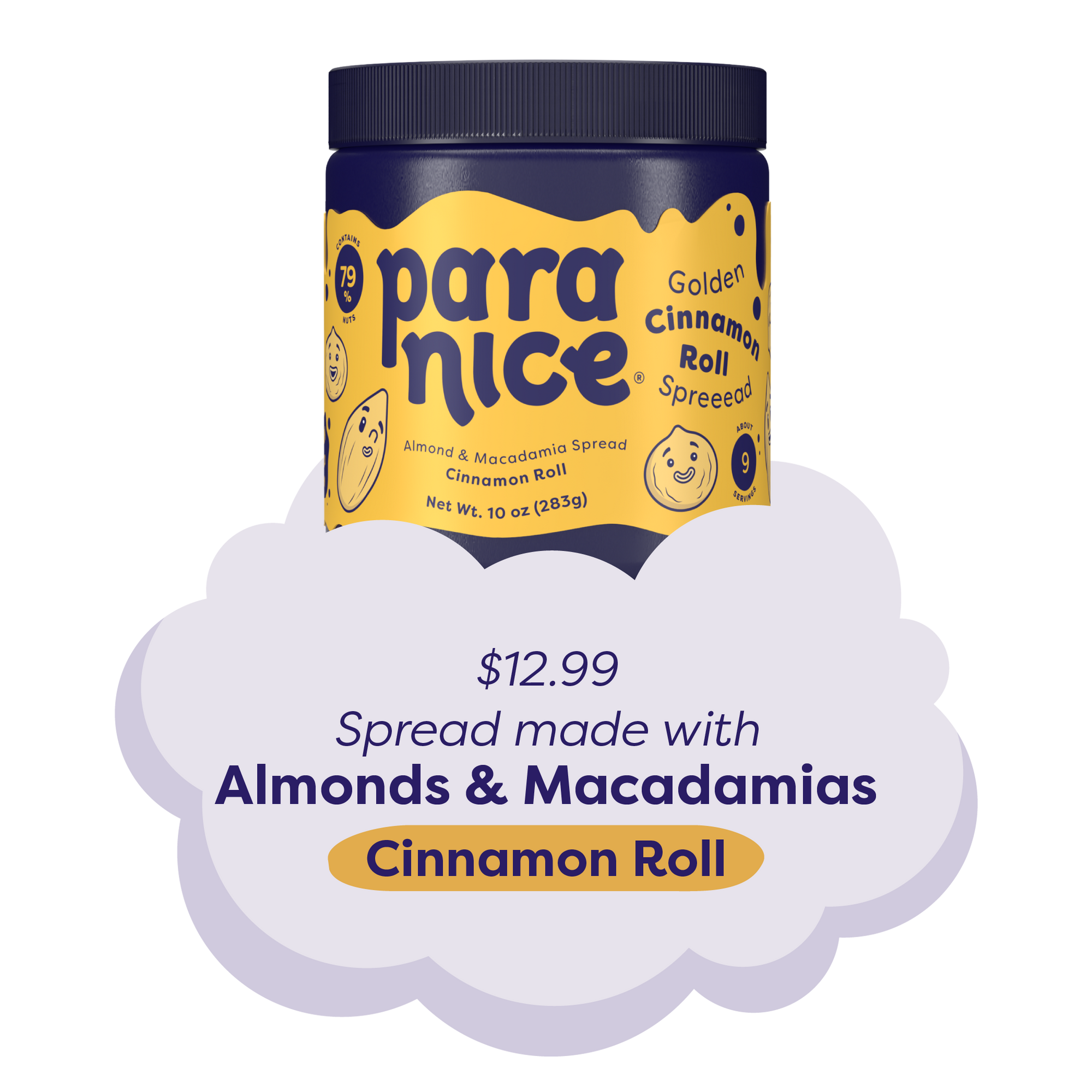 Spread made with Almonds & Macadamias Cinnamon Roll